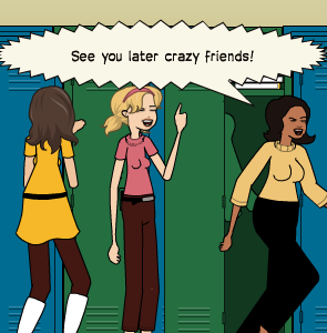 See you later crazy friends!